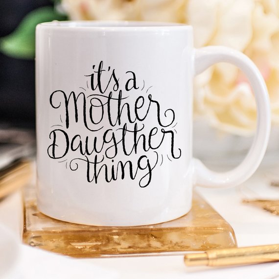 C'est une histoire de mère et fille - Tasse à café drôle -
