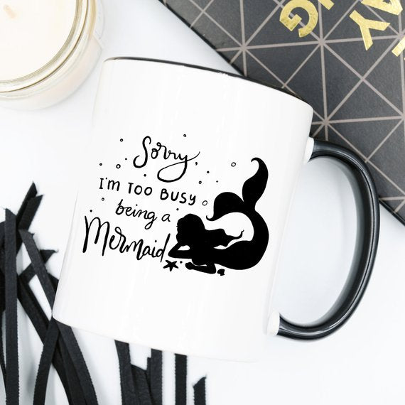Désolé, je suis trop occupé à être une sirène - Céramique 11 oz